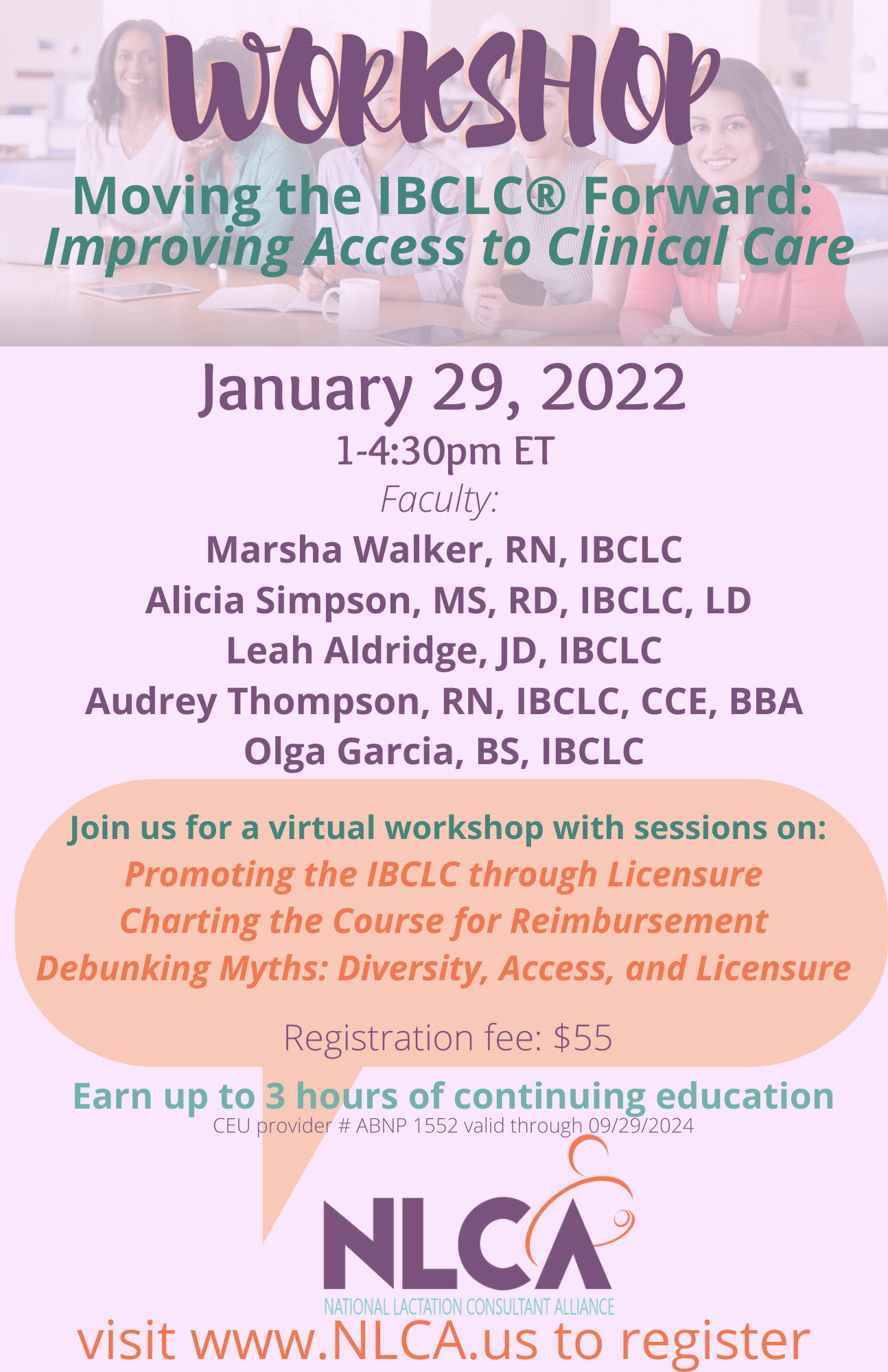 Moving the IBCLC® Forward: A Workshop on Improving Access to Clinical Care